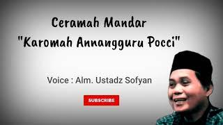 CERAMAH MANDAR | Alm. Ustadz Sofyan Pambusuang Polewali Mandar