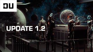 Dual Universe: Update 1.2