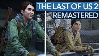 Das neue Remaster ist ein tolles Paket, doch der Name verspricht zu viel! - Last of Us 2 - PS5-Test