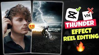 THUNDER EFFECT NEW TRENDING REEL EDITING STEP BY STEP  | HOW MAKE THUNDER EFFECT REEL IN CAPCUT