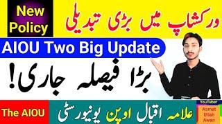 AIOU Workshop Big Changing | AIOU Two Big Update | Big Decision Announced | AIOU | The AIOU