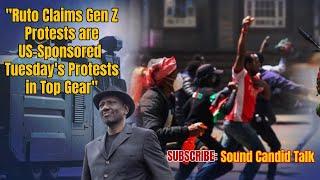 SCTNEWS: "Ruto Claims Gen Z Protests are US-Sponsored | Tuesday's Protests in Top Gear"