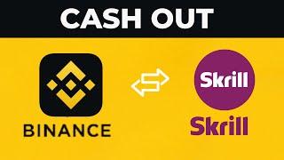 How to withdraw Binance to Skrill 2023