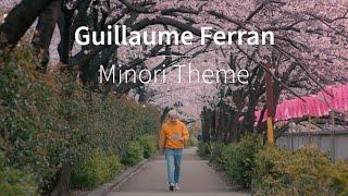 Guillaume Ferran - Minori Theme (Original Soundtrack "Minori")