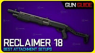 Is the NEW Reclaimer 18 Shotgun Any Good? | (Stats & Best Attachments)