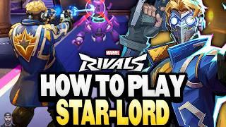 How To Play STAR-LORD (Tips, Strats, & More!) | Marvel Rivals