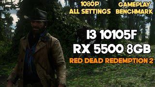 Red Dead Redemption 2 Tested In i3 10105f + RX 5500 XT 8GB | 1080p All Settings