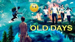 FREE FIRE OLD DAYS  Emotional Edit - Free Fire Emotional Edit - Garena Free Fire