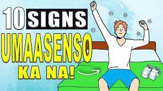 10 Signs UMAASENSO ka na Financially Kahit Hindi mo Alam!