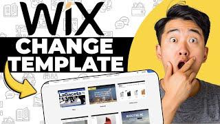 How To Change Your Wix Website Template