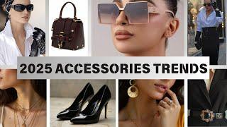 2025's BEST ACCESSORIES TRENDS: The Must-Have Finishing Touches for Every Outfit!