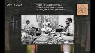 Navaneet Krishnan - Darbar Chamber Concert - 13-07-2024