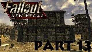 Fallout New Vegas Part 13: I Fought the Law