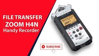 Zoom Handy Recorder H4N File Transfer 