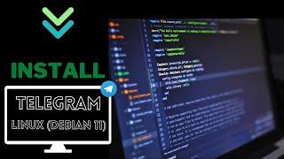 How to install official Telegram on Debian (Linux) and derivatives (easy and fast)