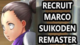 Recruit Marco Suikoden Remaster