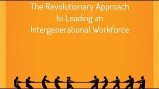 Workshop: Leading an Intergenerational Workforce