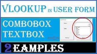 How to use VLOOKUP in VBA UserForm COMBOBOX & TEXT BOX Examples