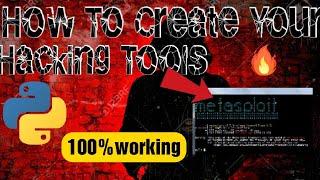 How To Create Our Own Hacking Tools By Python Language|Hindi Tutorial|100%working