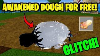 HOW TO GET AWAKENED DOUGH FRUIT IN BLOX FRUITS FOR FREE!