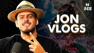 JON VLOGS - Flow #418