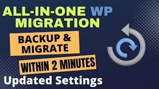 All In One WP Migration WordPress Plugin Tutorial 2024 | Backup & Migration (Step-by-Step)
