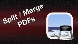 How To Split and Merge PDFs With Preview