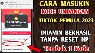 Cara Masukin Kode Undangan Di Tiktok Terbaru 2023 - Berhasil 100%