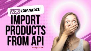 WooCommerce Product Sync from API | WooCommerce Inventory Sync