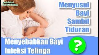 Menyusui Bayi Sambil Tiduran, Menyebabkan Bayi Infeksi Telinga?