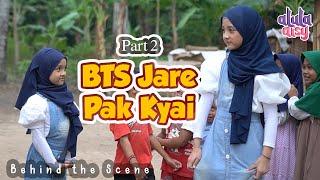 BTS JARE PAK KYAI PART 2