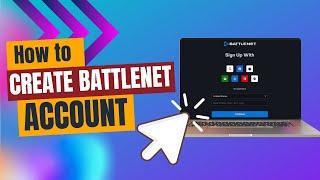How to create a battlenet account?
