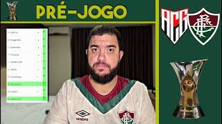 VITÓRIA É OBRIGAÇÃO! | TUDO SOBRE ATLÉTICO-GO x FLUMINENSE | PRÉ-JOGO