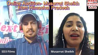 Online Audition 14ii || Musarrat Sheikh from HP || The Next Singing Star || SD3 Films YouTube Live