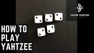 How To Play Yahtzee