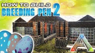 Breeding Pen How To Build | Ark Survival