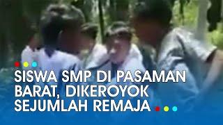 Fakta Viral Video Siswa Smp di Pasaman Barat Dikeroyok Sejumlah Remaja