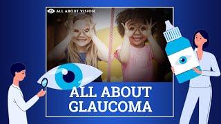 All About Glaucoma