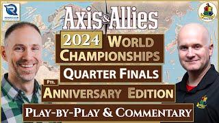 Axis & Allies 2024 World Championships - Quarter Finals