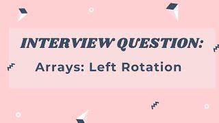 Arrays: Left Rotation | HackerRank Solution