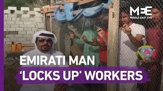 UAE man holds Indian workers in cage