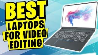 Best Laptops for Video Editing in 2020