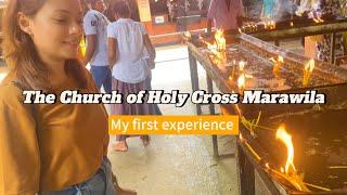 මගේ First Church experience එක  | මාරවිල කුරුස පල්ලිය  | NEGOMBO ️ #Maravila #church #experience