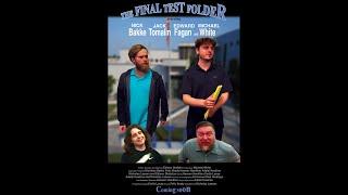 The Final Test Folder - Short Film