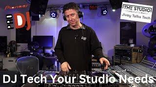 DJ Technology That Studios Needs