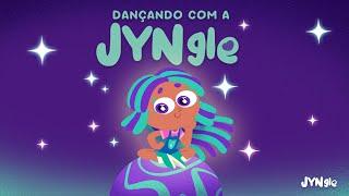 JYNgle - Dançando Com a JYNgle #clipeinfantil