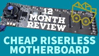 Riserless 8 Way Mining Motherboard - 12 Month Review!