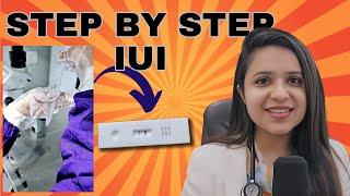 IUI process step by step | IUI treatment for pregnancy