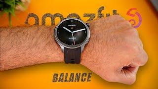 A True SmartWatch - Amazfit Balance 