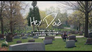 "Hey Dad" Teaser Trailer - COMING SOON